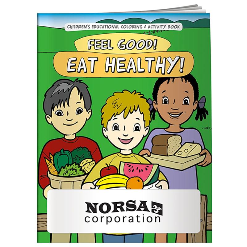 Coloring Book: Feel Good! Eat Healthy!