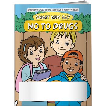 Coloring Book: Smart Kids Say No to Drugs