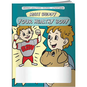 Coloring Book: Meet Buddy Your Healthy Body