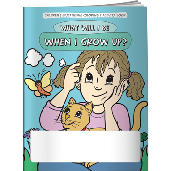 Coloring Book: What Will I Be When I Grow Up