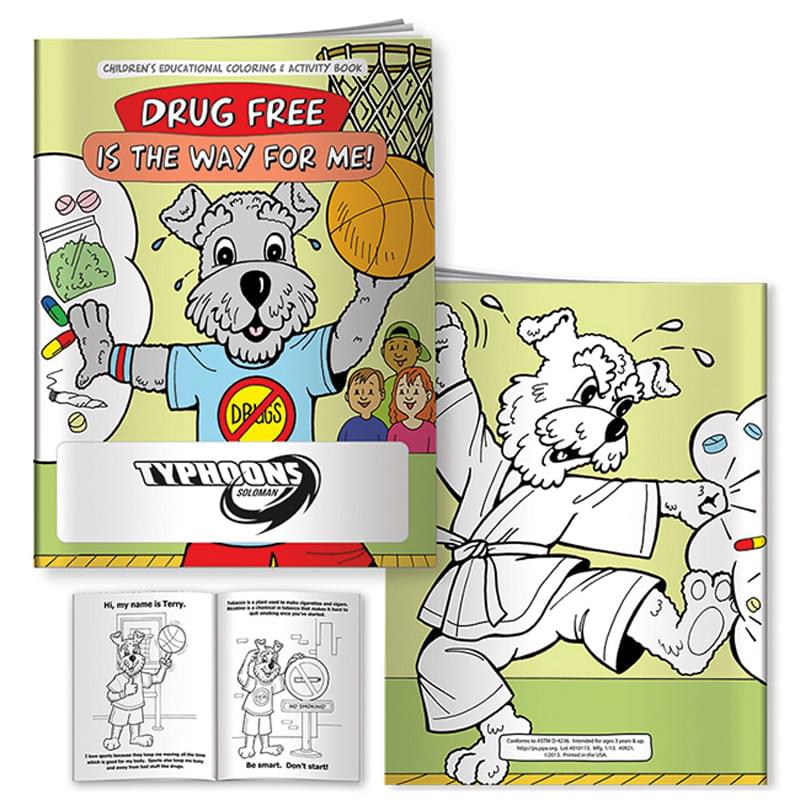 Coloring Book: Drug Free is the Way for Me