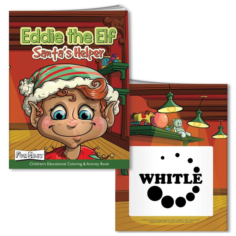 Coloring Book with Mask: Eddie the Elf