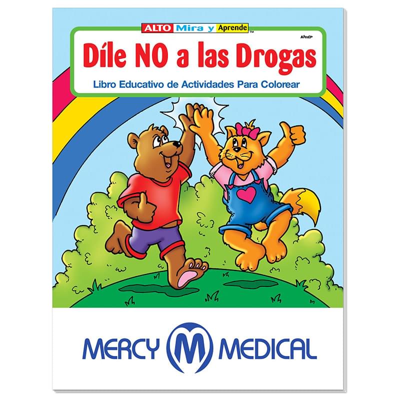 Coloring Book: Smart Kids Say No to Drugs (Spanish)