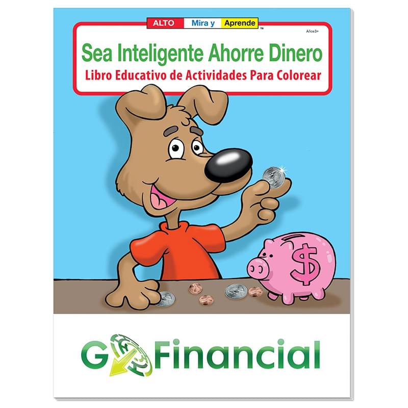 Coloring Book: Be Smart, Save Money (Spanish)