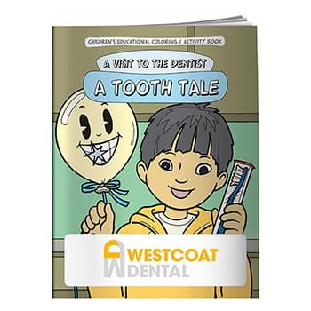 Coloring Book: A Tooth Tale